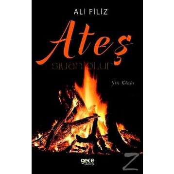 Ateş Siyah Olur - Ali Filiz
