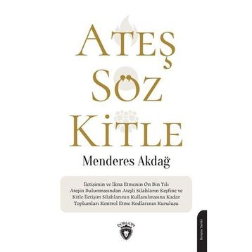 Ateş Söz Kitle - Menderes Akdağ