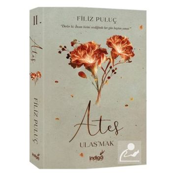 Ateş Ulaşmak - Filiz Puluç