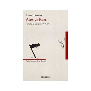 Ateş ve Kan - Enzo Traverso