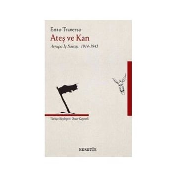 Ateş ve Kan - Enzo Traverso