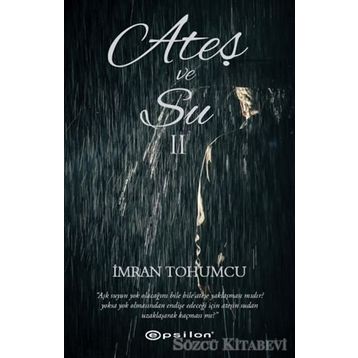 Ateş ve Su 2 - İmran Tohumcu