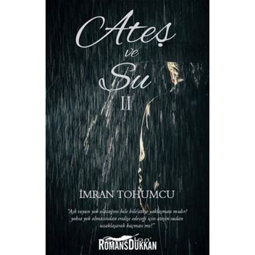 Ateş ve Su 2 - İmran Tohumcu