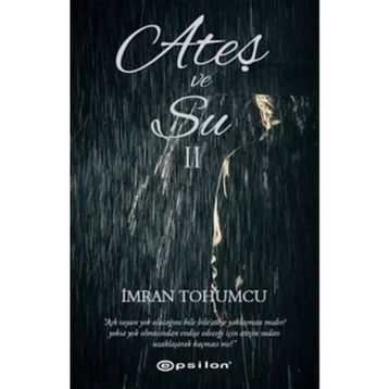 Ateş ve Su 2 - İmran Tohumcu