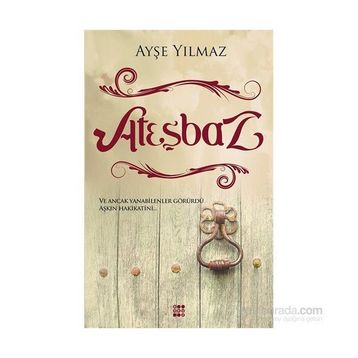 Ateşbaz - Ayşe Yılmaz