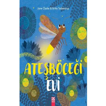 Ateşböceği Evi - Jane Clarke