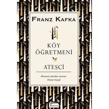 Ateşçi - Franz Kafka