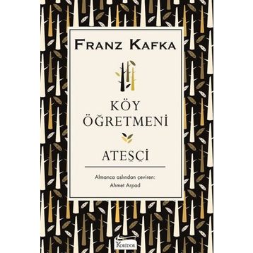 Ateşçi - Franz Kafka
