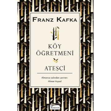Ateşçi - Franz Kafka