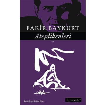 Ateşdikenleri - Fakir Baykurt