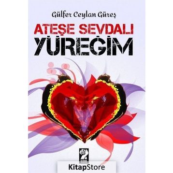 Ateşe Sevdalı Yüreğim - Gülfer Ceylan