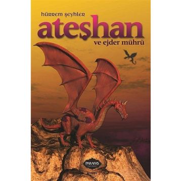 Ateşhan ve Ejder Mührü - Hürrem Şeyhler