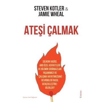 Ateşi Çalmak - Steven Kotler