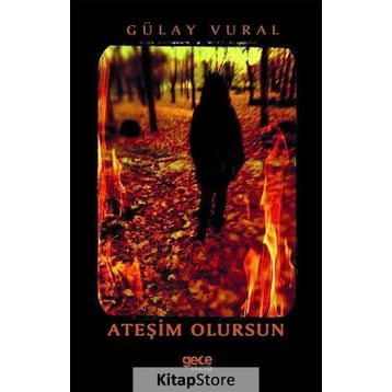 Ateşim Olursun - Gülay Vural