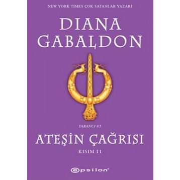 ATEŞİN ÇAĞRISI KISIM II - DIANA GABALDON
