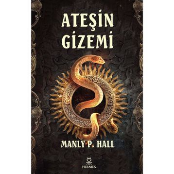 Ateşin Gizemi Manly P. Hall