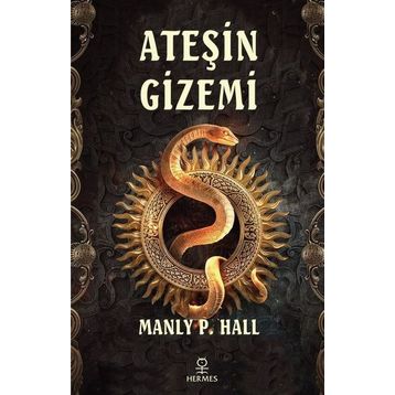 Ateşin Gizemi Manly P. Hall