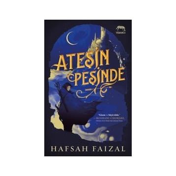 Ateşin Peşinde - Hafsaf Faizal