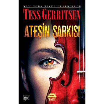Ateşin Şarkısı - Tess Gerritsen