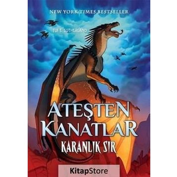 Ateşten Kanatlar Serisi - Karanlık Sır - Tui T. Sutherland
