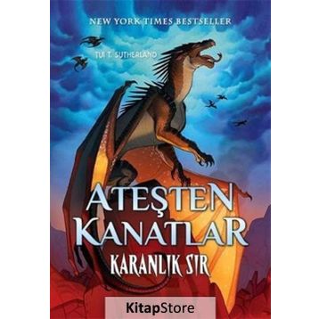 Ateşten Kanatlar Serisi - Karanlık Sır - Tui T. Sutherland