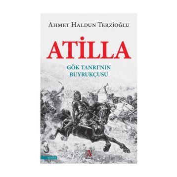Atilla - Ahmet Haldun Terzioğl