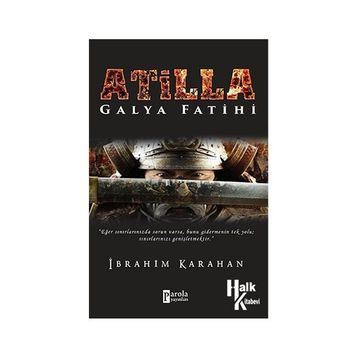 Atilla Galya Fatihi - İbrahim Karahan