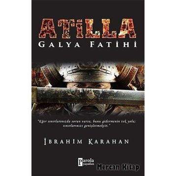 Atilla - İbrahim Karahan