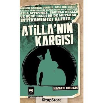 Atilla’nın Kargısı - Hasan Erdem