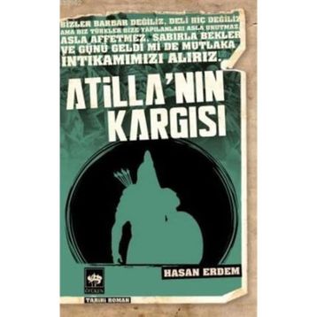 Atilla’nın Kargısı - Hasan Erdem