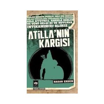 Atilla’nın Kargısı - Hasan Erdem