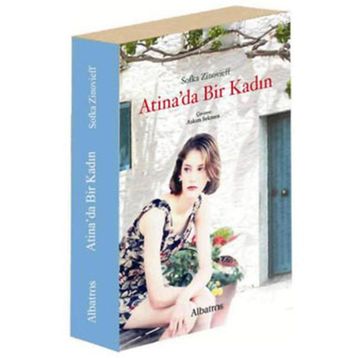 ATINA´DA BIR KADIN - SOFKA ZINOVIEFF