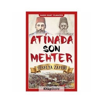 Atina'da Son Mehter - Hakkı Suat Yılmazer