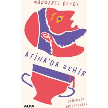 Atina’da Zehir - Margaret Doody