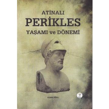 ATINALI PERIKLES YAŞAMI VE DÖNEMI - GENEL