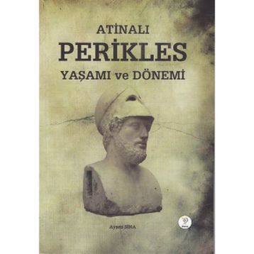 ATINALI PERIKLES YAŞAMI VE DÖNEMI - GENEL