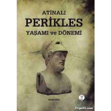 ATINALI PERIKLES YAŞAMI VE DÖNEMI - GENEL