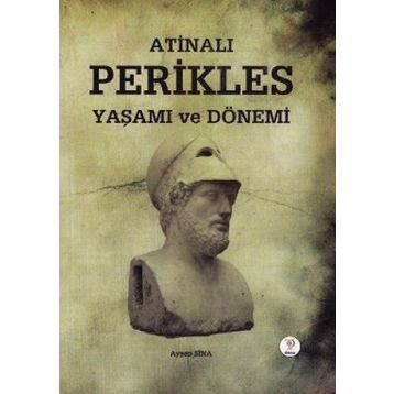 ATINALI PERIKLES YAŞAMI VE DÖNEMI - GENEL