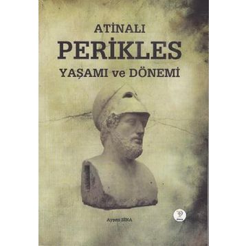 ATINALI PERIKLES YAŞAMI VE DÖNEMI - GENEL