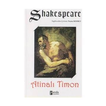 ATİNALI TIMON - WILLIAM SHAKESPEARE