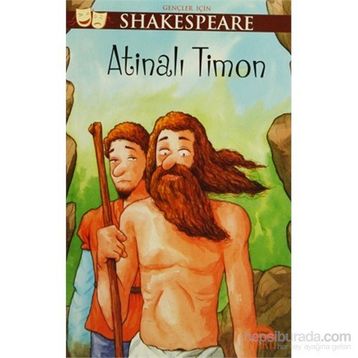 ATİNALI TIMON - WILLIAM SHAKESPEARE