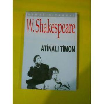 ATİNALI TIMON - WILLIAM SHAKESPEARE