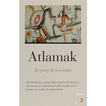 ATLAMAK - ZEYNEP KOCASINAN