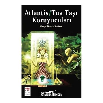 Atlantis-Tua Taşı Koruyucuları - Akaşa Deniz Tarhan