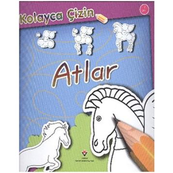 ATLAR KOLAYCA ÇİZİN - KOLEKTIF