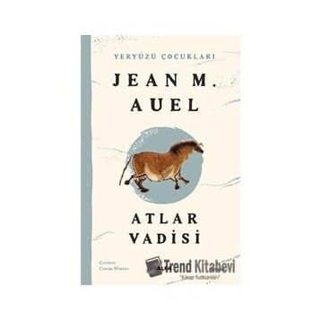 Atlar Vadisi - Jean M. Auell