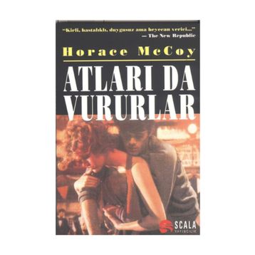Atları da Vururlar - Horace Mccoy