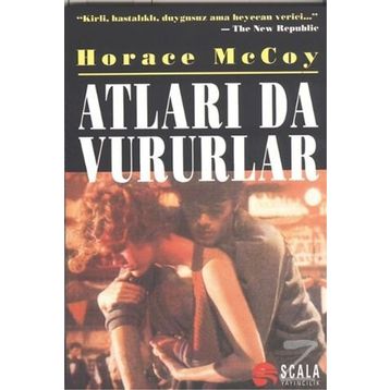 Atları da Vururlar - Horace Mccoy