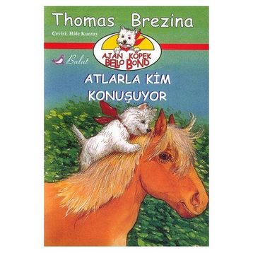 Atlarla Kim Konuşuyor - thomas brazina