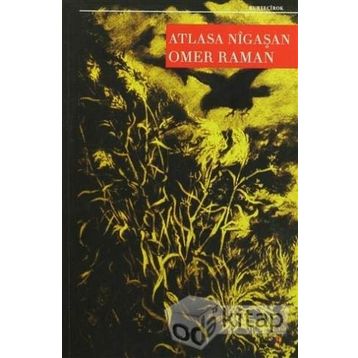 Atlasa Nigaşan - Omer Raman